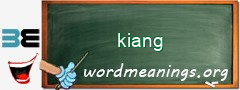 WordMeaning blackboard for kiang